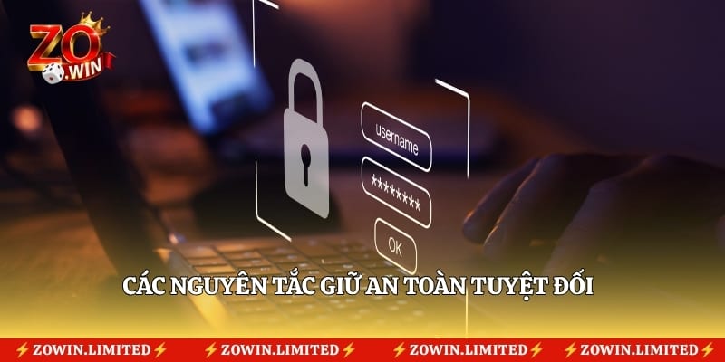 Các nguyên tắc giữ an toàn tuyệt đối cho dữ liệu cá nhân