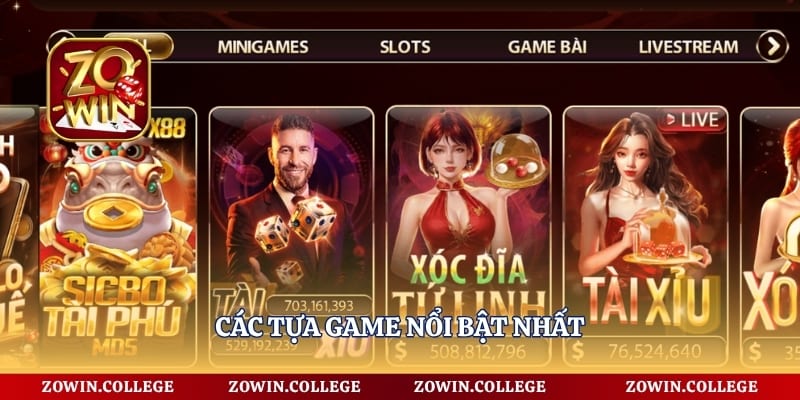 Các tựa game nổi bật nhất 