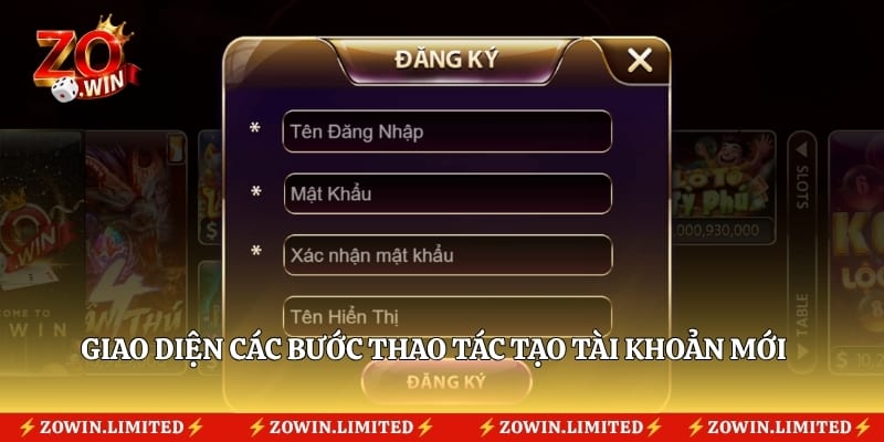 Giao diện các bước thao tác tạo tài khoản mới cho tân thủ