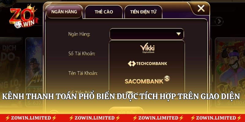 Kênh thanh toán phổ biến được tích hợp trên giao diện